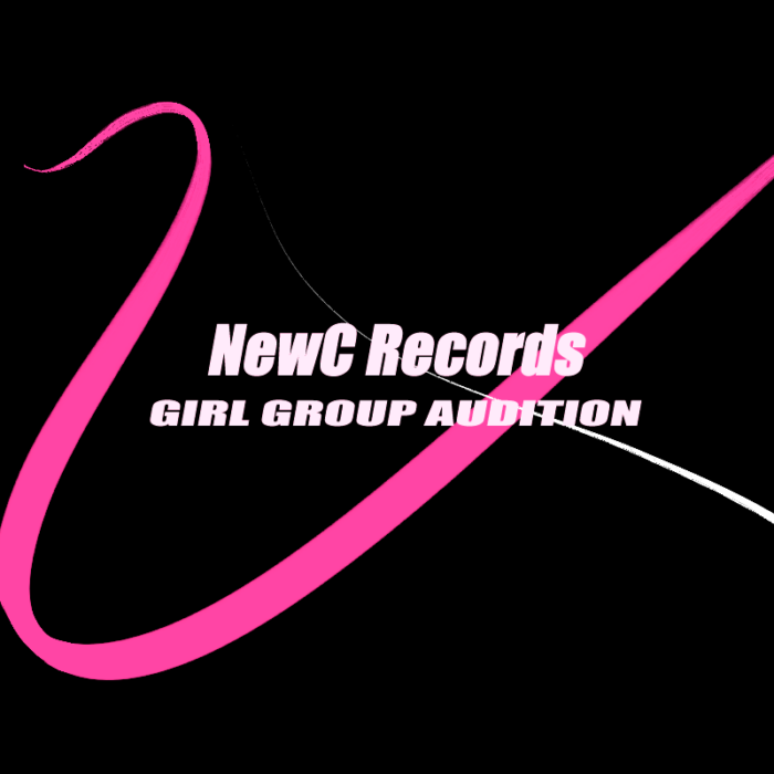 「NewC Records」新ガールズグループオーディション